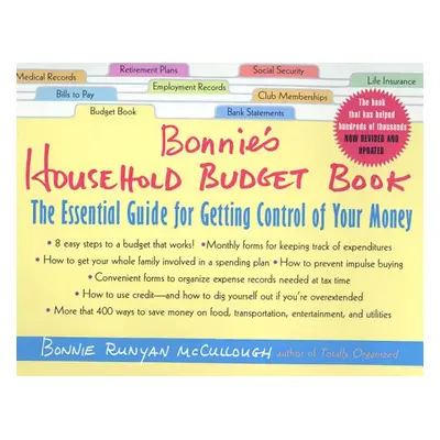 "Bonnie's Household Budget Book: The Essential Guide for Getting Control of Your Money" - "" ("M