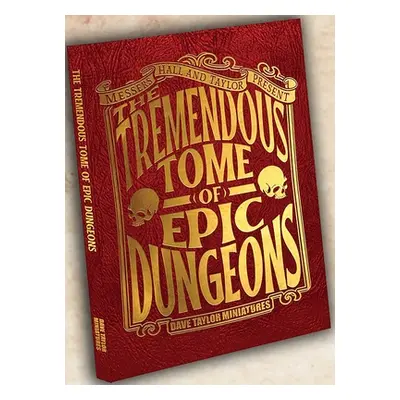 "The Tremendous Tome of Epic Dungeons" - "" ("Taylor Dave")(Pevná vazba)