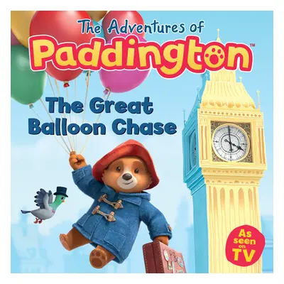 "Adventures of Paddington: The Great Balloon Chase" - "" ("")(Paperback / softback)