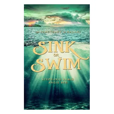 "Sink or Swim: Volume Two" - "" ("Bee Angie")(Paperback)