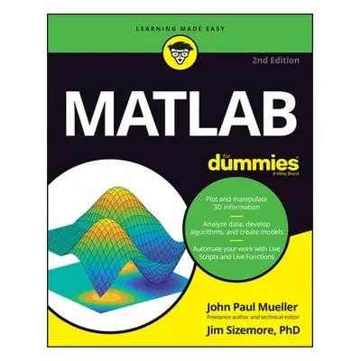 "MATLAB for Dummies" - "" ("Sizemore Jim")(Paperback)