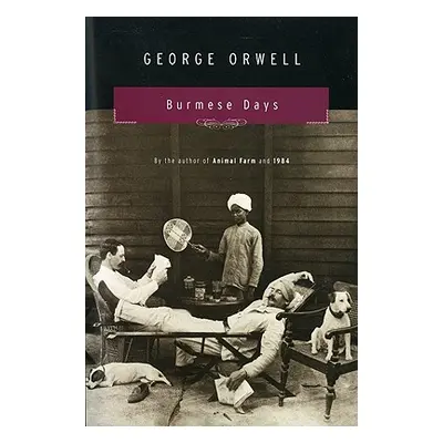 "Burmese Days" - "" ("Orwell George")(Paperback)