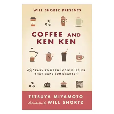 "Wsp Coffee and Kenken" - "" ("Shortz Will")(Paperback)