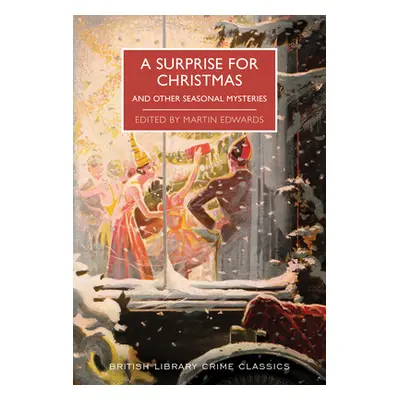 "A Surprise for Christmas and Other Seasonal Mysteries" - "" ("Edwards Martin")(Paperback)