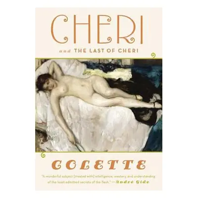 "Cheri and the Last of Cheri" - "" ("Colette")(Paperback)