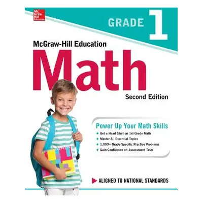 "McGraw-Hill Education Math Grade 1, Second Edition" - "" ("McGraw Hill")(Paperback)