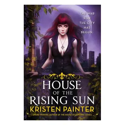 "House of the Rising Sun" - "" ("Painter Kristen")(Paperback)