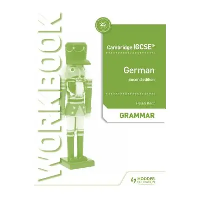 "Cambridge Igcse(tm) German Grammar Workbook Second Edition" - "" ("Kent Helen")(Paperback)