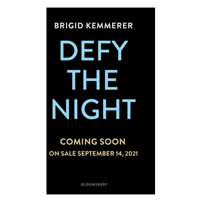 "Defy the Night" - "" ("Kemmerer Brigid")(Pevná vazba)