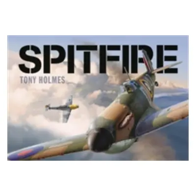 "Spitfire" - "" ("Holmes Tony")(Pevná vazba)