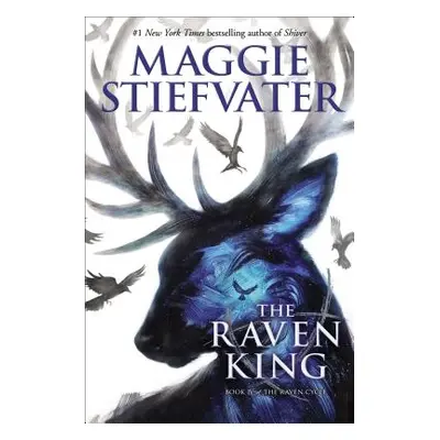 "The Raven King (the Raven Cycle, Book 4), 4" - "" ("Stiefvater Maggie")(Pevná vazba)