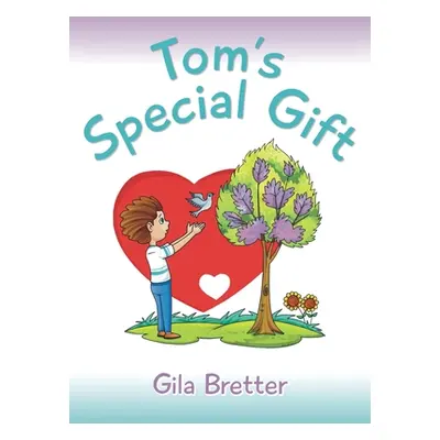 "Tom's Special Gift" - "" ("Bretter Gila")(Pevná vazba)