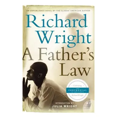 "A Father's Law" - "" ("Wright Richard")(Paperback)