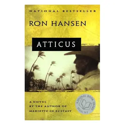 "Atticus: Novel" - "" ("Hansen Ron")(Paperback)