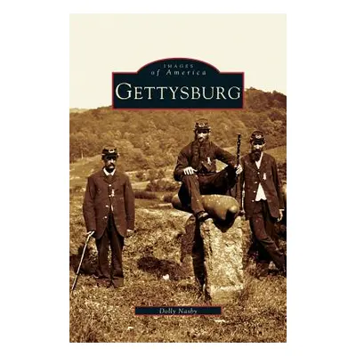 "Gettysburg" - "" ("Nasby Dolly")(Pevná vazba)