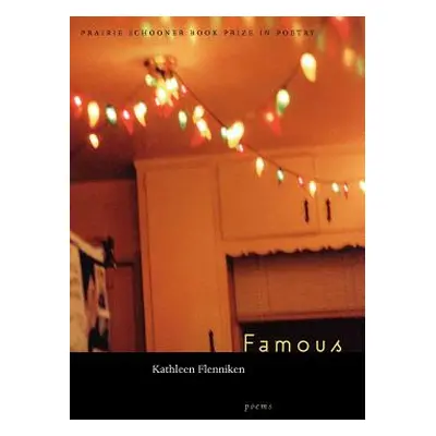 "Famous" - "" ("Flenniken Kathleen")(Paperback)