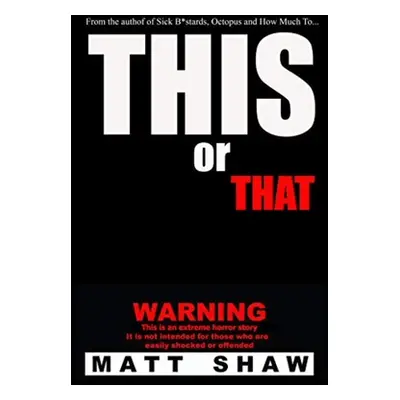 "This or That" - "" ("Shaw Matt")(Paperback)