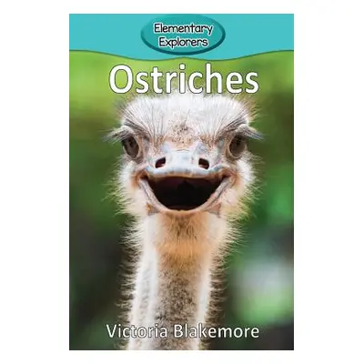 "Ostriches" - "" ("Blakemore Victoria")(Paperback)