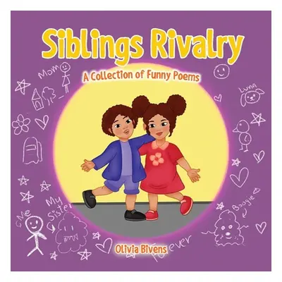 "Sibling Rivalry" - "" ("Bivens Olivia")(Paperback)