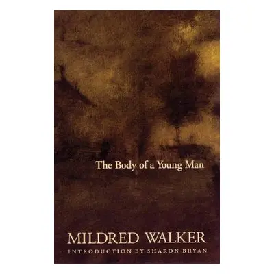 "The Body of a Young Man" - "" ("Walker Mildred")(Paperback)