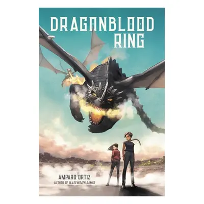 "Dragonblood Ring" - "" ("Ortiz Amparo")(Pevná vazba)