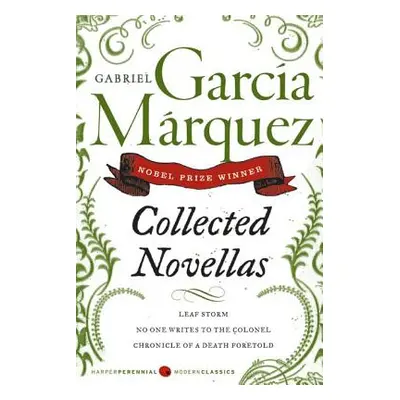 "Collected Novellas" - "" ("Garcia Marquez Gabriel")(Paperback)