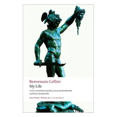 "My Life" - "" ("Cellini Benvenuto")(Paperback)