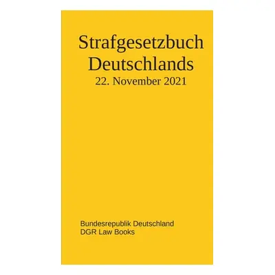 "Strafgesetzbuch Deutschlands" - "" ("Deutschland Bundesrepublik")(Paperback)