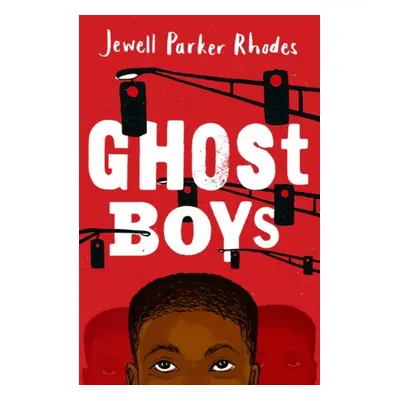 "Rollercoasters: Ghost Boys" - "" ("Parker Rhodes Jewell")(Paperback / softback)