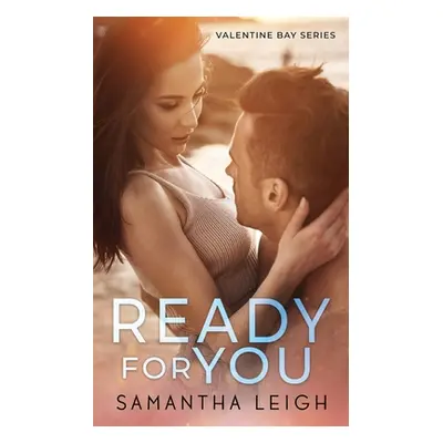 "Ready for You" - "" ("Leigh Samantha")(Paperback)