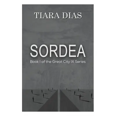 "Sordea" - "" ("Dias Tiara")(Paperback)