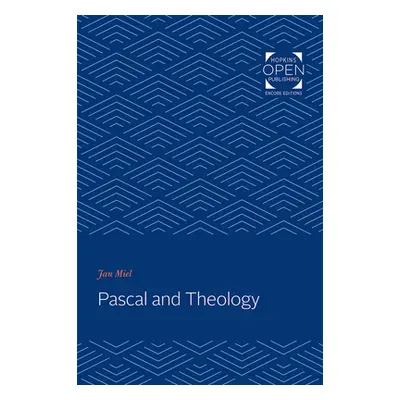 "Pascal and Theology" - "" ("Miel Jan")(Paperback)