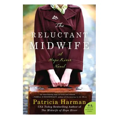 "The Reluctant Midwife: A Hope River Novel" - "" ("Harman Patricia")(Paperback)