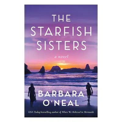 "The Starfish Sisters" - "" ("O'Neal Barbara")(Paperback)