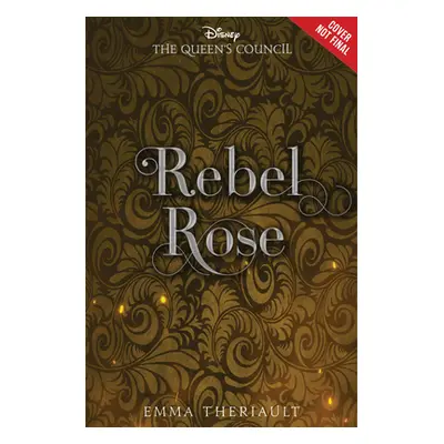 "Rebel Rose" - "" ("Theriault Emma")(Paperback)