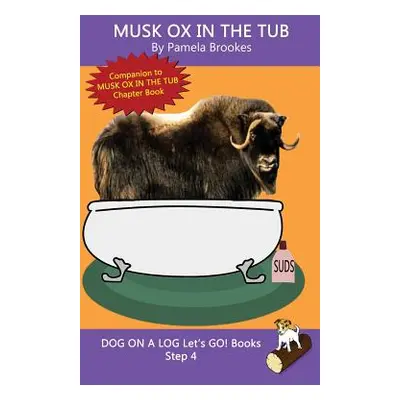 "Musk Ox In The Tub: