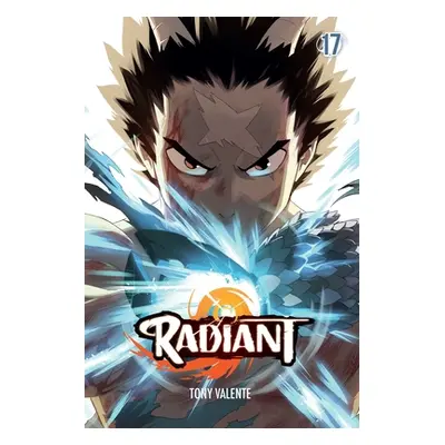 "Radiant, Vol. 17" - "" ("Valente Tony")(Paperback)