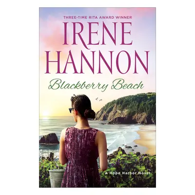 "Blackberry Beach: A Hope Harbor Novel" - "" ("Hannon Irene")(Paperback)