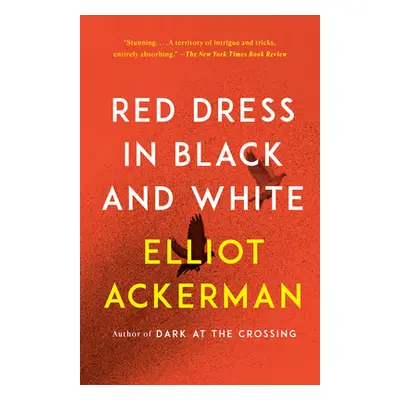 "Red Dress in Black and White" - "" ("Ackerman Elliot")(Paperback)