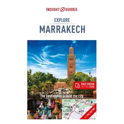 "Insight Guides Explore Marrakesh (Travel Guide with Free Ebook)" - "" ("APA Publications Limite