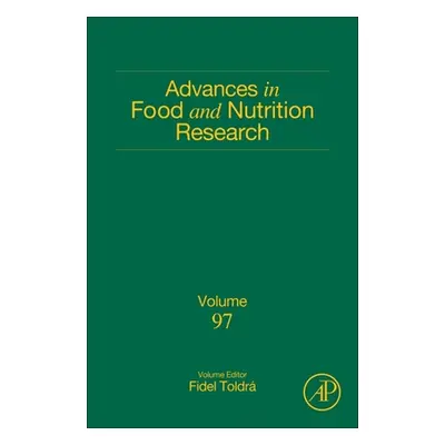 "Advances in Food and Nutrition Research, 97" - "" ("Toldra Fidel")(Pevná vazba)