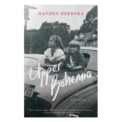 "Upper Bohemia: A Memoir" - "" ("Herrera Hayden")(Pevná vazba)