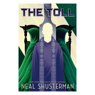 "The Toll, 3" - "" ("Shusterman Neal")(Pevná vazba)