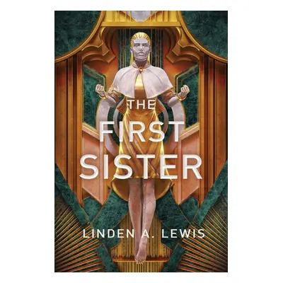 "The First Sister, Volume 1" - "" ("Lewis Linden A.")(Pevná vazba)