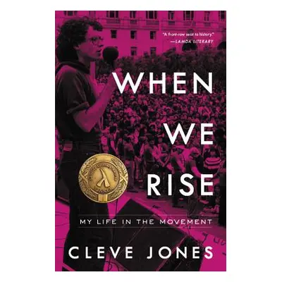 "When We Rise: My Life in the Movement" - "" ("Jones Cleve")(Paperback)