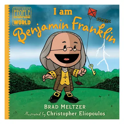 "I Am Benjamin Franklin" - "" ("Meltzer Brad")(Pevná vazba)