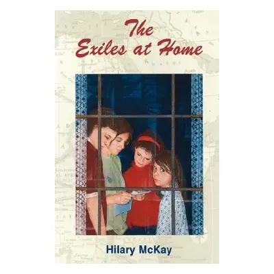 "The Exiles at Home" - "" ("McKay Hilary")(Paperback)