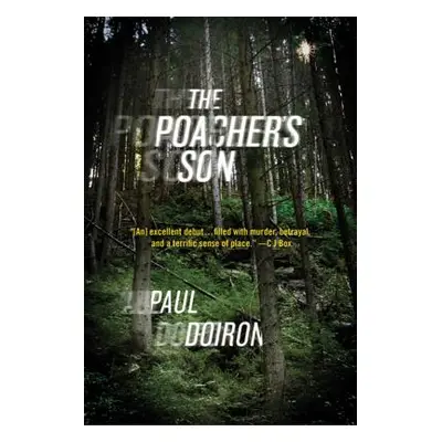 "The Poacher's Son" - "" ("Doiron Paul")(Paperback)