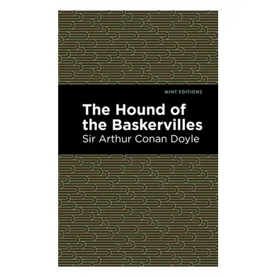 "The Hound of the Baskervilles" - "" ("Doyle Sir Arthur Conan")(Paperback)