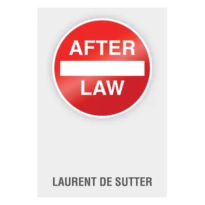 "After Law" - "" ("de Sutter Laurent")(Paperback)